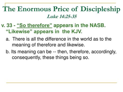 PPT - The Enormous Price of Discipleship Luke 14:25-35 PowerPoint Presentation - ID:4403035