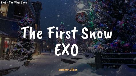 Exo엑소 The First Snow 첫 눈 Lirik Lagu Terjemahan Youtube