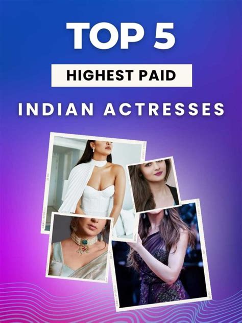 Top Highest Paid Indian Actresses Imdb Cscportal