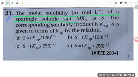 The Molar Solubility Of A Sparingly Soluble Salt Mx4 Is As The Corresponding Solubility Product