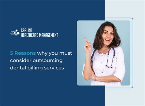 Top Reasons For Outsourcing Dental Billing Services