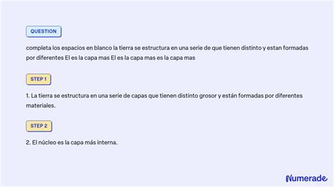 Solved Completa Los Espacios En Blanco La Tierra Se Estructura En Una