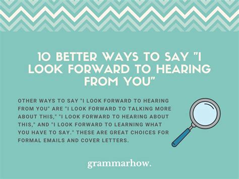 Better Ways To Say I Look Forward To Hearing From You