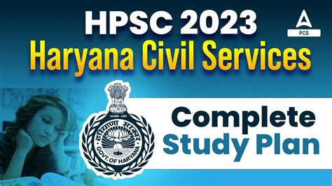 HPSC HCS EXAM 2023 Complete Study Plan By Rudra Sir YouTube