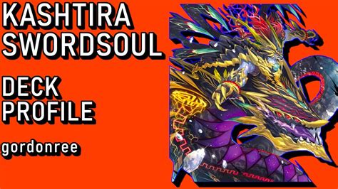 KASHTIRA SWORDSOUL Yu Gi Oh Deck Profile TCG PHHY FORMAT POST