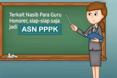 Kabar Gembira Tahun Juta Guru Honorer Terangkat Jadi Asn Semua