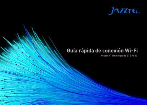 PDF Guía de instalación rápida Router FTTH integrado ZTE F680