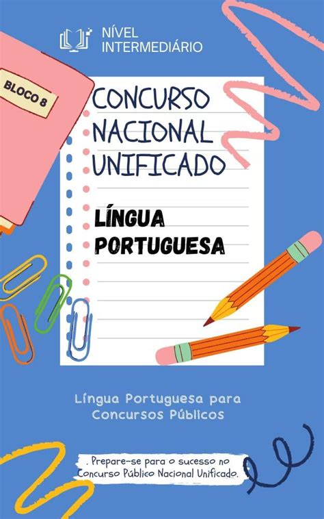 Concurso Nacional Unificado LÍNGUA PORTUGUESA E book Completo de