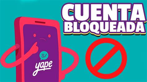 Yape Cuenta Bloqueada Temporalmente Para Compras Por Internet Billetera Digital Del Banco Bcp