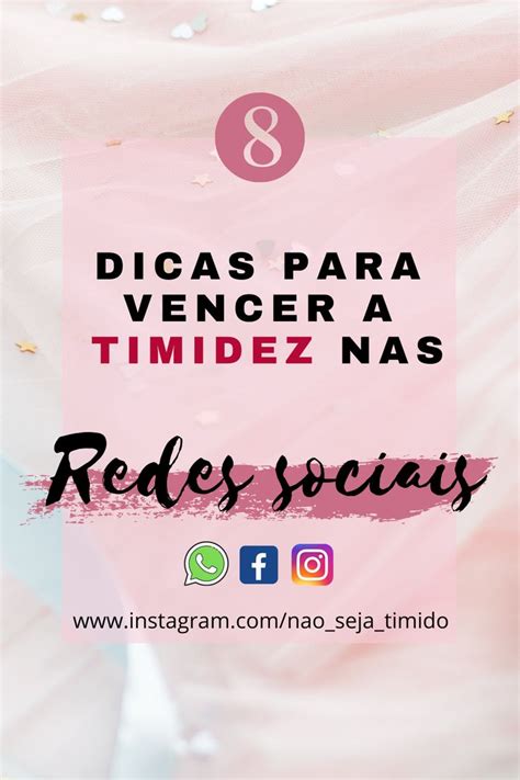 Como Vencer A Timidez Nas Redes Sociais Redes Sociais Como Fazer