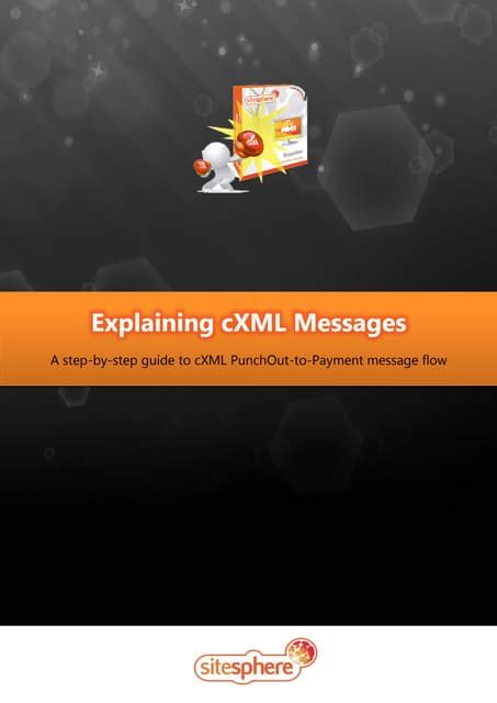 explaining cxml messages sitesphere punchout catalogs