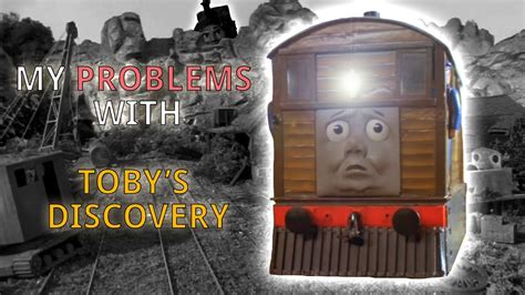 My Problems With Toby S Discovery Halloween Special Youtube