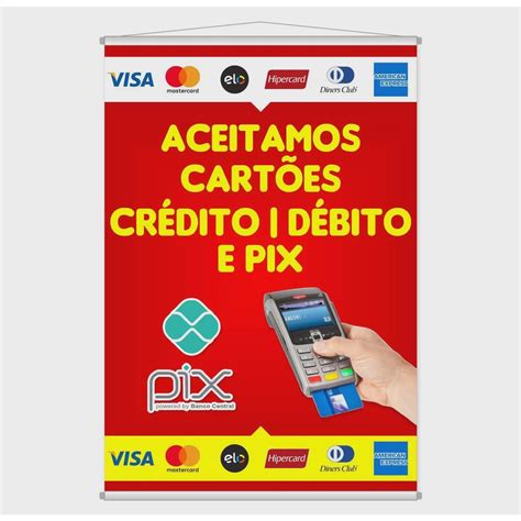 Banner Divulgação Aceitamos Cartão Crédito Débito e Pix no Shoptime