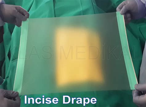 Surgical Incise Drape Klas Medikal