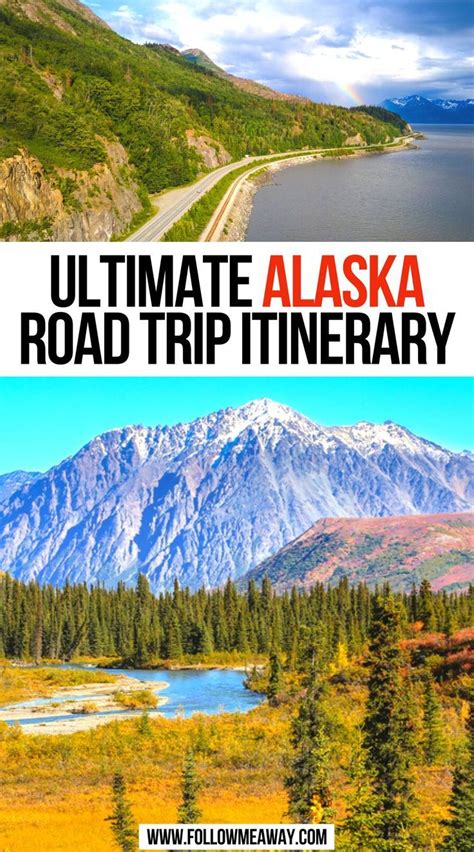 The Ultimate Alaska Road Trip Itinerary Can T Miss Stops Artofit