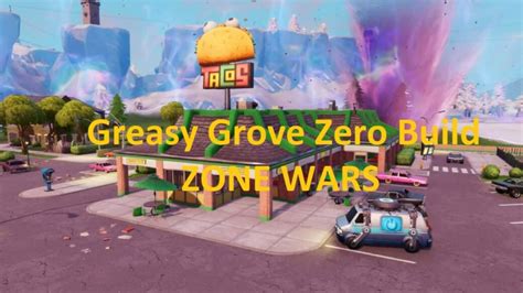 Greasy Zone Wars Zero Build Gamercakez Fortnite Creative Map Code