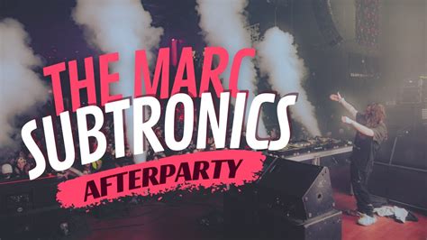 Subtronics Fractals Tour After Party At The Marc Extended Raw Clip