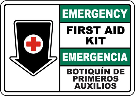 Bilingual Safety First First Aid Kit Sign Get Off Now