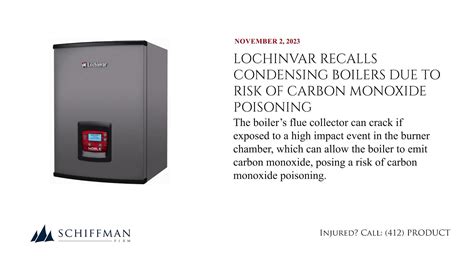 Lochinvar Recalls Condensing Boilers Due To Risk Of Carbon Monoxide