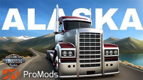 ATS 1 47 Alaska North To The Future To Connect With Promods Canada Ats