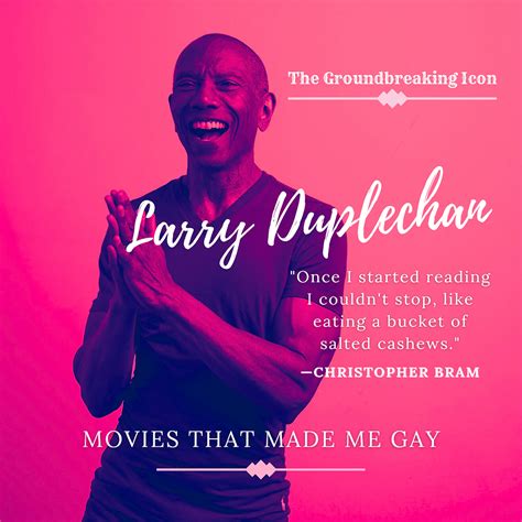 Larry Duplechan Movies That Made Me Gay