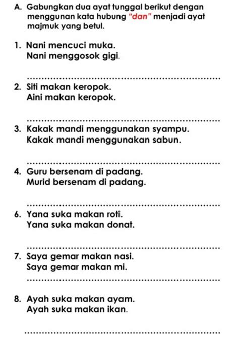 Ayat Tunggal Dan Ayat Majmuk Worksheet Worksheets Malay Language Hot