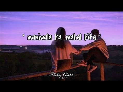 Maniwala Ka Mahal Kita Tagalog Spoken Word Poetry Abby Gale Youtube