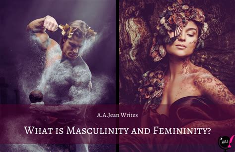 Studies in Masculinity, Femininity, and Relationships - A. A. Jean Writes