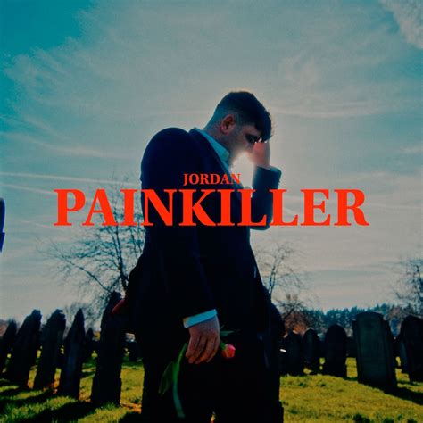 Painkiller Single Album By Jordan Apple Music