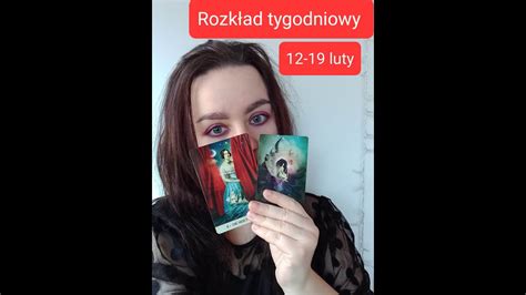 Tarot Wybierz Zestaw I Sprawd Jak Ci Minie Tydzie Luty Luty