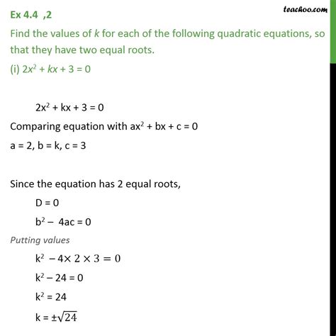 Ex 4 4 2 Find Values Of K If Equation Has Two Equal Roots