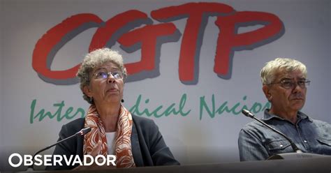 CGTP Marca Semana De Luta Entre 10 E 17 De Dezembro Observador