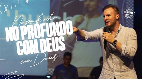 No Profundo Deus Matheus Schmitt Youtube