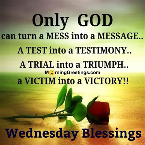 30 Amazing Wednesday Morning Blessings Morning Greetings Morning