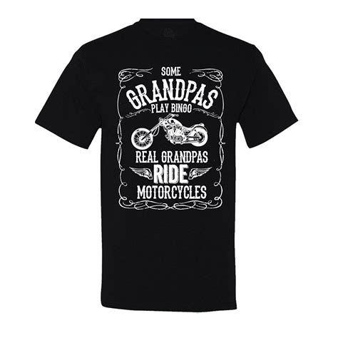 Some Grandpas Play Bingo Real Grandpas Ride Motorcycles T Shirt