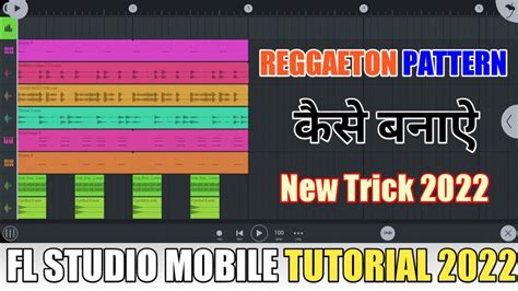 How To Make Beats Reggaeton In FL Studio Mobile FL Studio Mobile Me