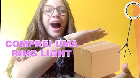 Comprei Uma Ring Light Youtube