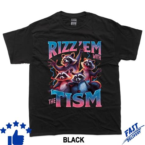 Autism Funny Rizz Em With The Tism Meme Autistic Racoon T Shirt