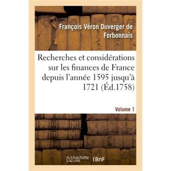 Recherches Et Consid Rations Sur Les Finances De France Volume