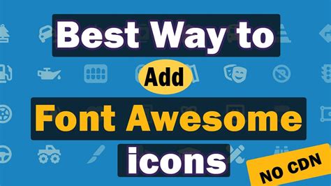 Hướng Dẫn Font Awesome Cdn Icon Cách Thiết Lập đơn Giản Trong Vài Phút