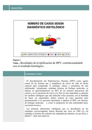 CORRELACIÓN DIAGNÓSTICA ENTE LAS DISPLASIAS DE CÉRVIX Y DETECCIÓN POR