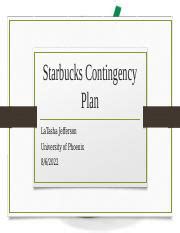 Wk 5 Apply Signature Assignment Pptx Starbucks Contingency Plan