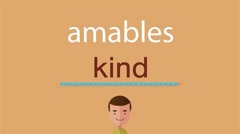 Cómo se dice amables en inglés YouTube