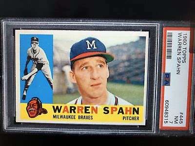 Topps Set Break Warren Spahn Psa Nm Milwaukee Braves Ebay