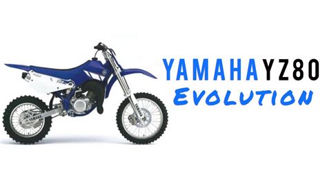 History Of The Yamaha Yz Youtube