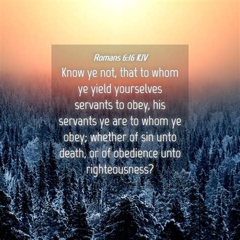 Romans 6:16 KJV Bible Verse Images