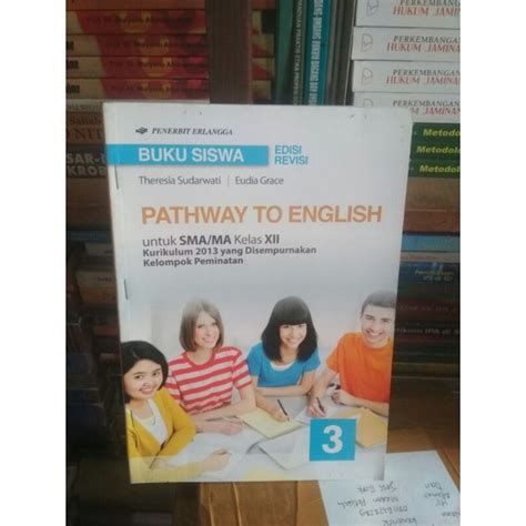 Jual Buku Pathway Bahasa Inggris Sma Ma Kelas Penerbit Erlangga