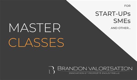 Brandon Valorisation Lance Les Master Classes Conseils En Innovation