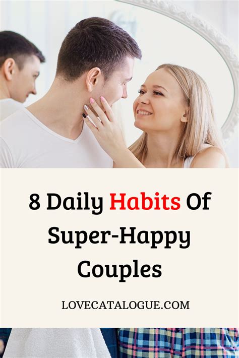 8 Intimate Habits Of Couples Who Are Deeply Connected Love Catalogue