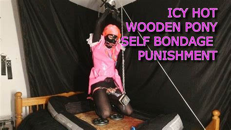 Icy Hot Wooden Pony Self Bondage Torture Shemale Porn C Xhamster